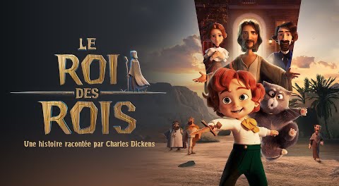 ROI DES ROIS : LE FILM ÉVÉNEMENT