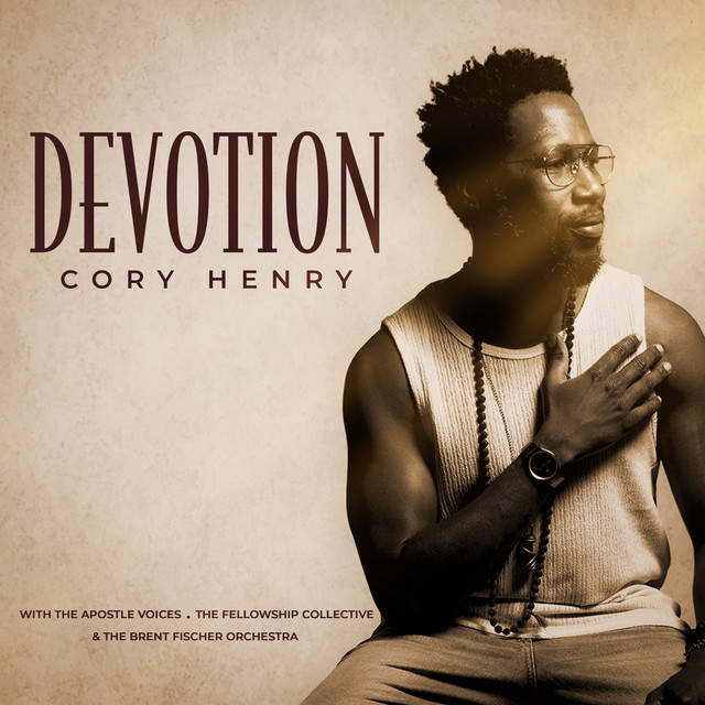 Cory Henry - Devotion.jpeg (111 KB)
