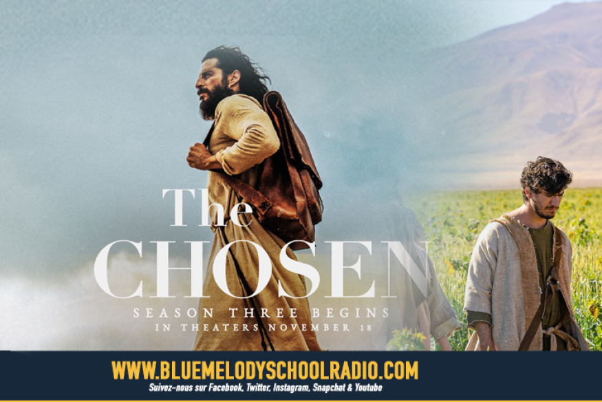 THE CHOSEN - LA SAISON 3 EST LÀ