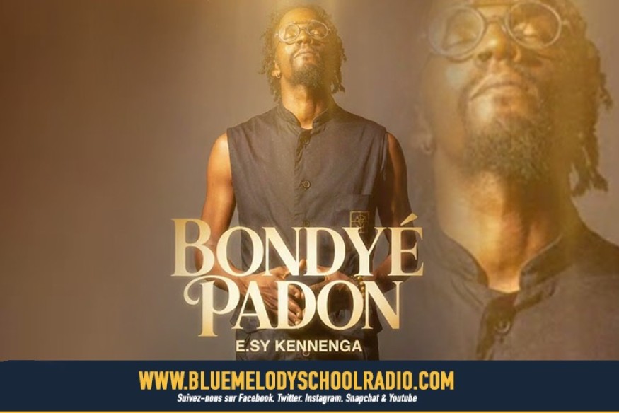 E.SY KENNENGA - « BONDYÉ PADON »