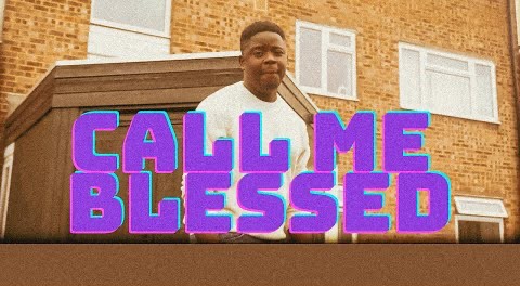 CALL ME BLESSED - FOLABI NUEL